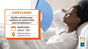 Affiche Café climat - Quelles solutions pour améliorer le confort d'été
